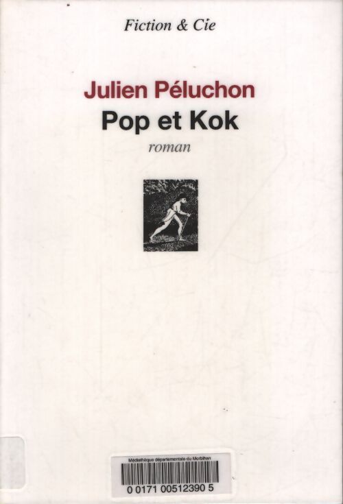 Pop et kok - Julien Péluchon - Livre