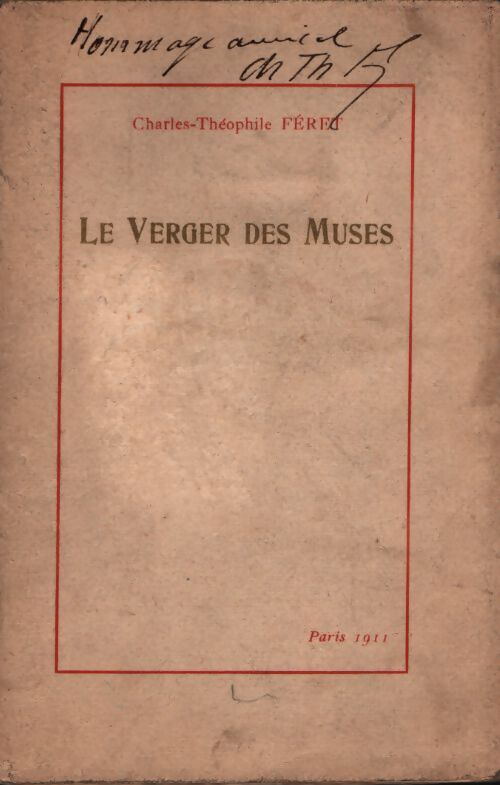 Le verger des muses - Charles-Théophile Féret - Livre
