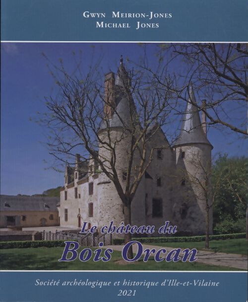 Le château du Bois Orcan - Michaël Jones - Livre