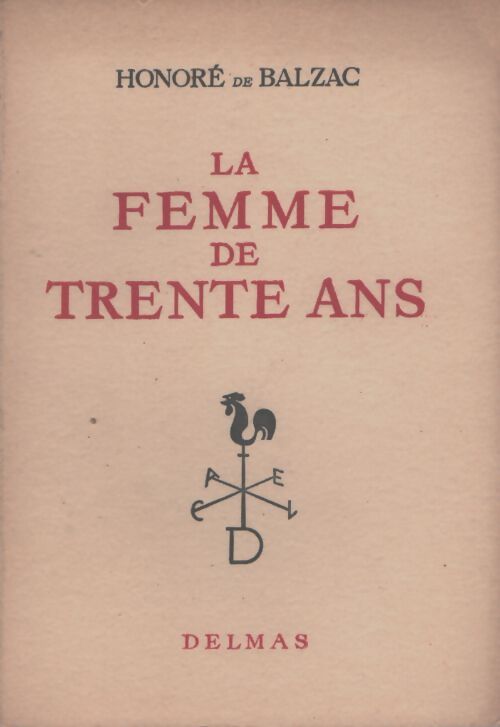 La femme de trente ans - Honoré De Balzac - Livre