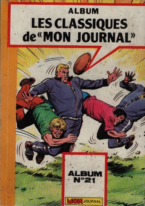 Album Les classiques de "Mon Journal" n°21 - Collectif - Livre