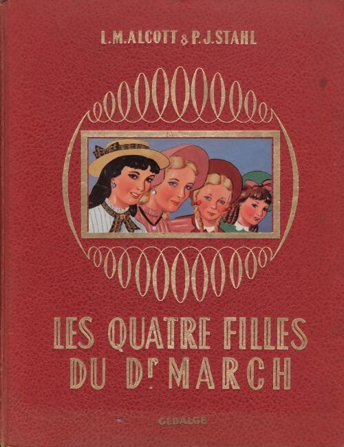 Les quatre filles du docteur March - Pierre-Jules Stahl - Livre