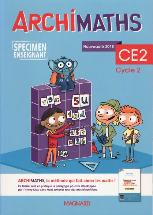 Archimaths CE2 . Fichier de l'élève - spécimen enseignant - Christophe Bolsius - Livre