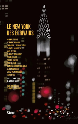 LE New York DES écrivains : Sous la direction de Vincent Jaury - Vincent Jaury - Livre