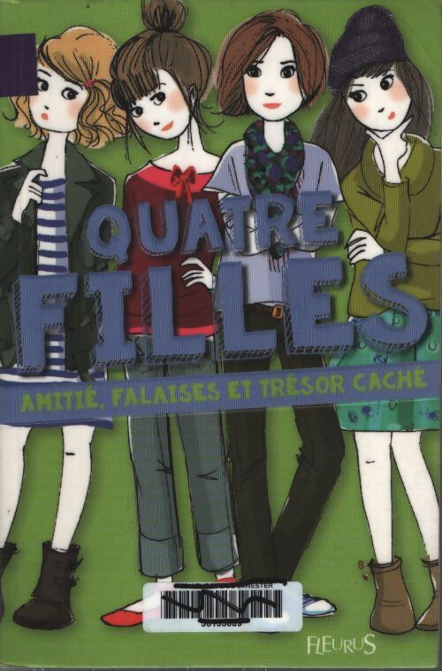 Quatre filles Tome I - amitié falaises et trésor caché - Charlotte Grossetête - Livre