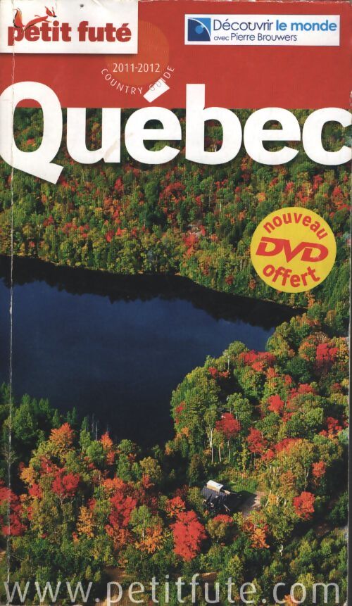 Quebec + DVD petit fute 2011 - Dominique Auzias - Livre