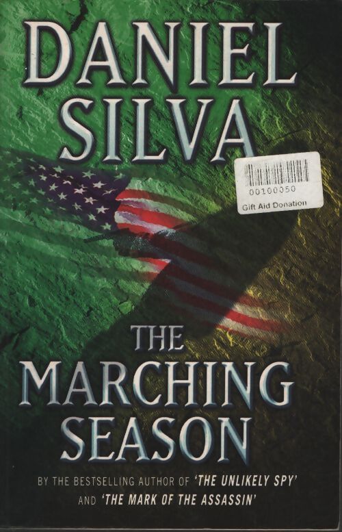 The marching season - Daniel Silva - Livre