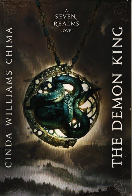The demon king - Cinda Williams Chima - Livre