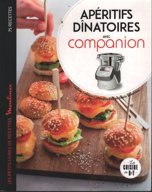 Apéritifs dînatoires au companion - Juliette Lalbaltry - Livre
