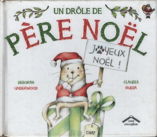 Un drôle de père-noël - Déborah Underwood - Livre