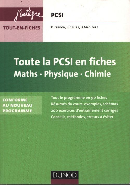 Toute la PCSI en fiches : Maths - physique - chimie - Daniel Fredon - Livre