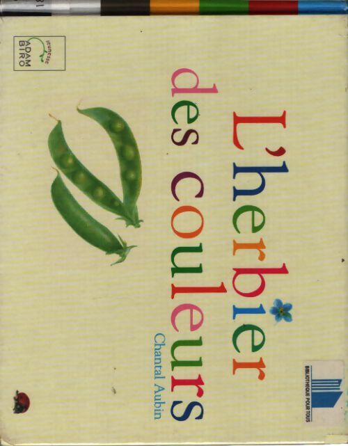 L'herbier des couleurs - Chantal Aubin - Livre