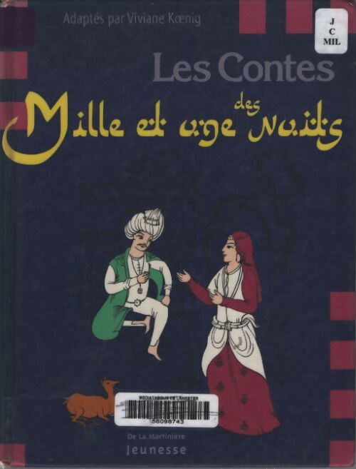 Les contes des mille et une nuits - Viviane Koenig - Livre