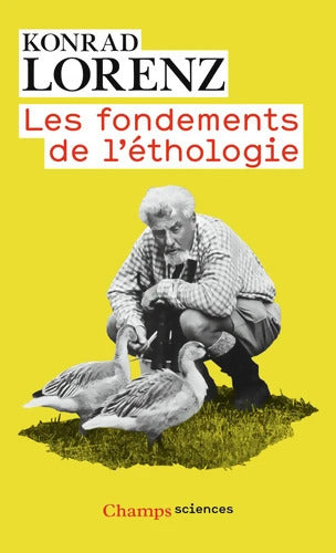 Les fondements de l'éthologie - Konrad Lorenz - Livre