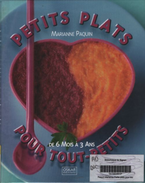 Petits plats pour tout-petits - Marianne Paquin - Livre