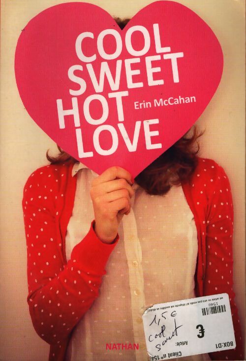 Cool sweet hot love - Erin Mc Cahan - Livre