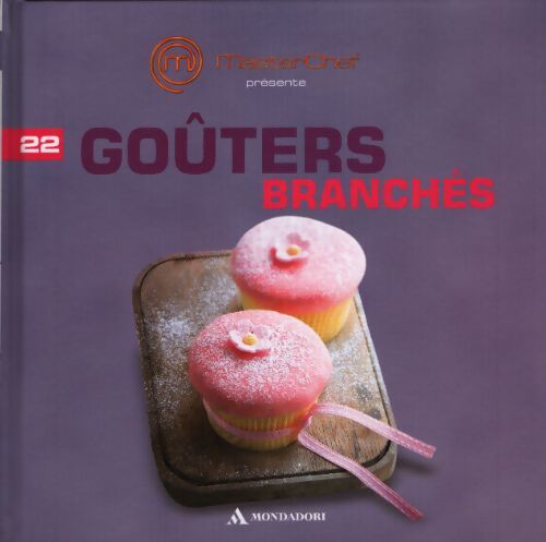 Goûters branchés - Collectif - Livre