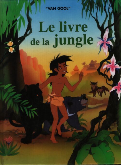 Le livre de la jungle - Van Gool - Livre