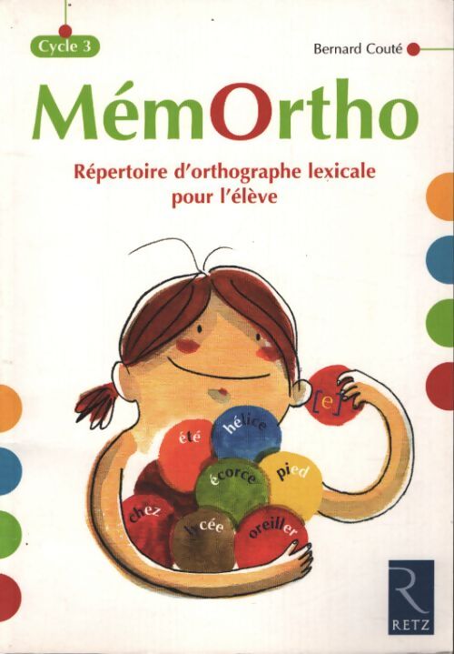 Memortho - répertoire de l'élève - Bernard Couté - Livre