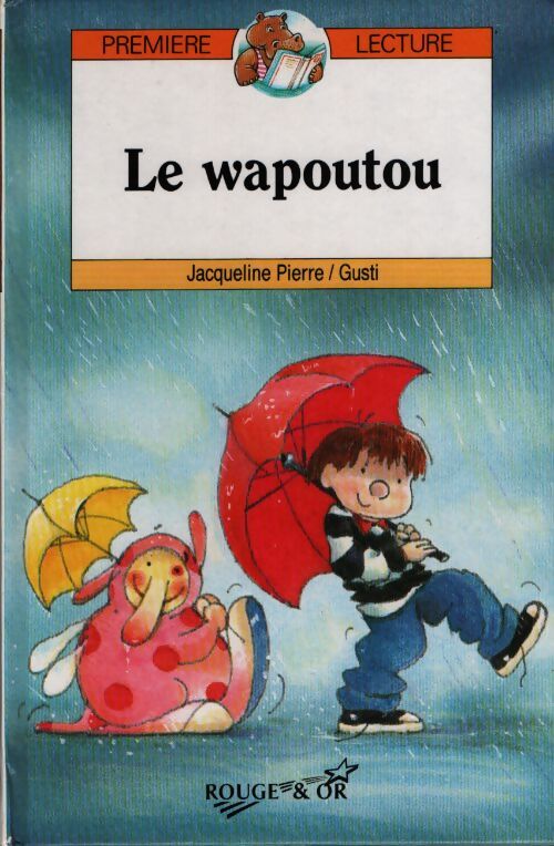 Le wapoutou - Jacqueline Pierre - Livre