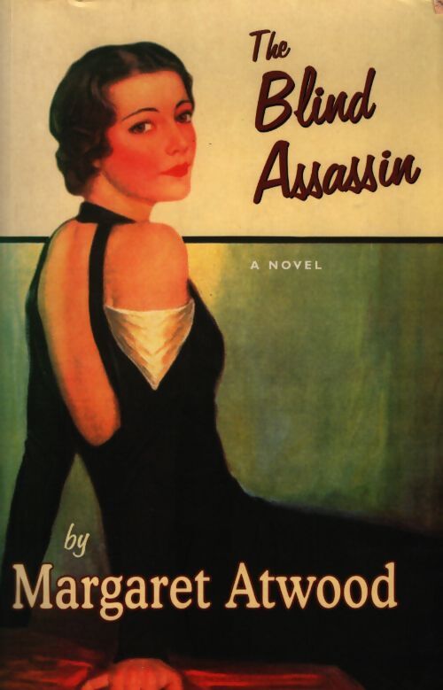 The blind assassin - Margaret Atwood - Livre