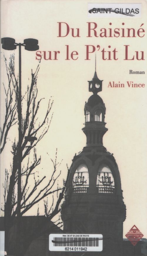 Du raisine sur le pžtit lu - Alain Vince - Livre