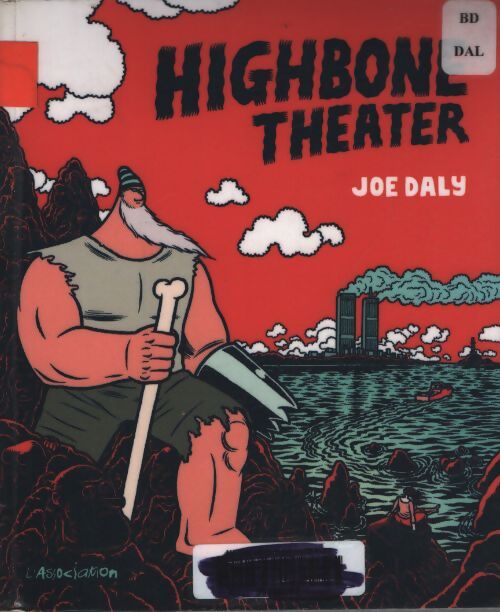 Highbone theater - Joe Daly - Livre