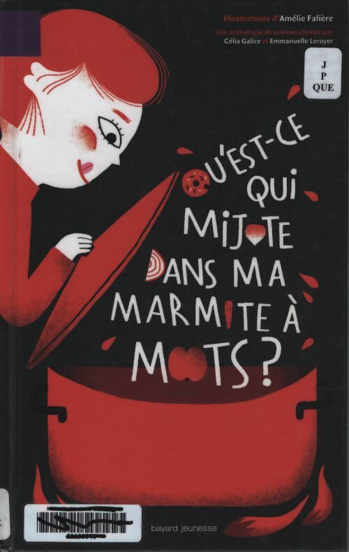 Qu'est-ce qui mijote dans ma marmite à mots ? - Célia Galice - Livre