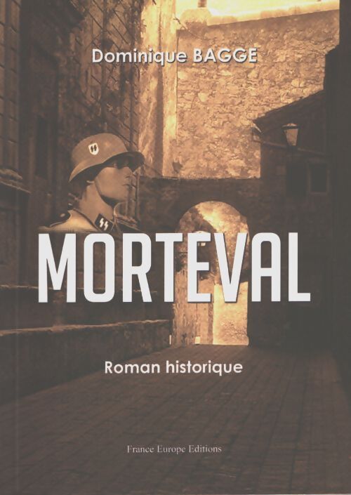 Morteval - Dominique Bagge - Livre
