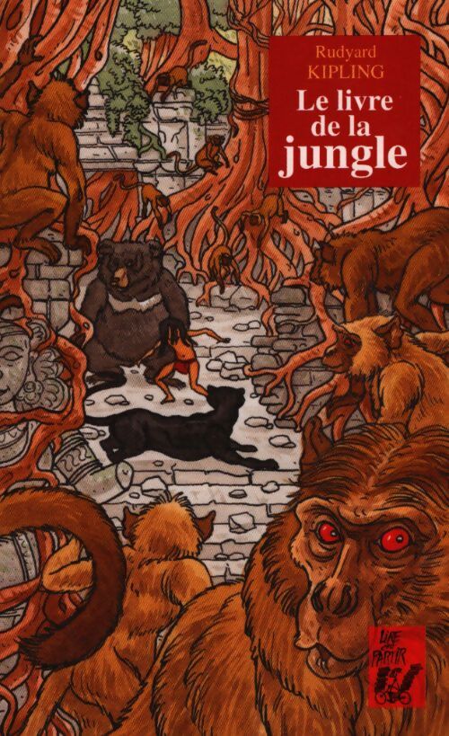 Le livre de la jungle - Rudyard Kipling - Livre