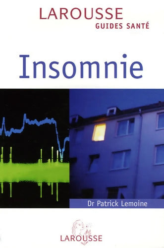 Insomnie - Patrick Lemoine - Livre