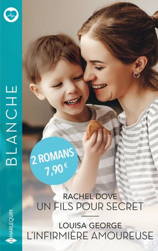 Un fils pour secret - L'infirmière amoureuse - Rachel Dove - Livre