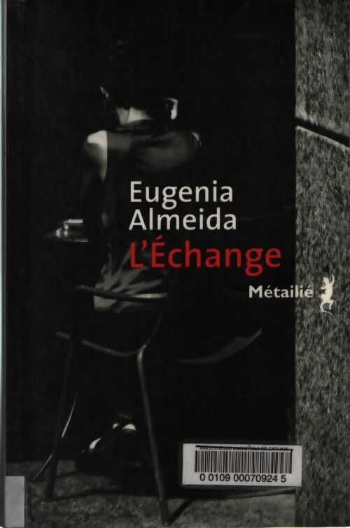 L'echange - Eugenia Almeida - Livre