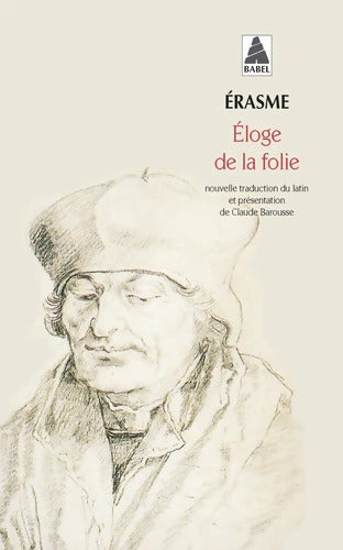 Eloge de la folie - Erasme - Livre