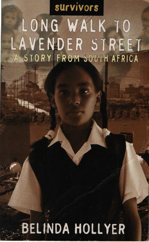 A long walk to lavender street : A story from south africa - Belinda Hollyer - Livre