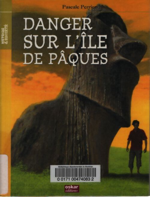Danger sur l'île de pâques - Pascale Perrier - Livre