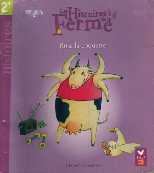 Rosa la coquette - Christel Desmoinaux - Livre