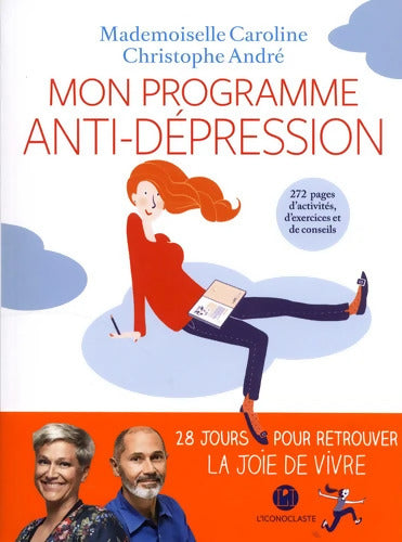 Mon programme anti-dépression - Christophe André - Livre