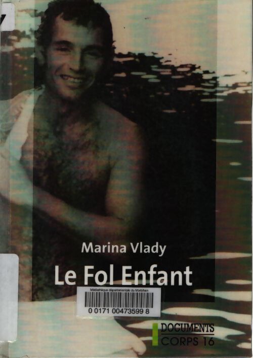 Le fol enfant - Marina Vlady - Livre