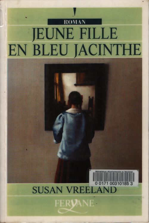 Jeune fille en bleu jacinthe - Susan Vreeland - Livre