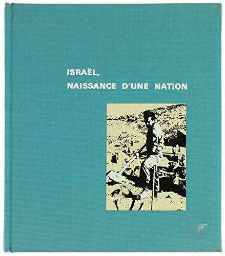 Israël naissance d'une nation - Joan Comay - Livre