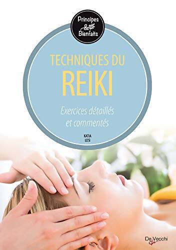 Techniques du reiki - K. Losi - Livre