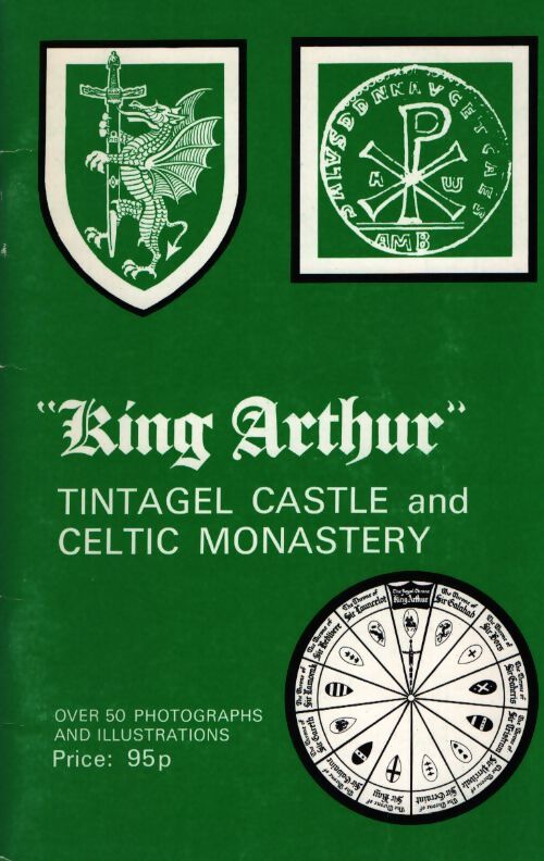 King Arthur , Tintagel castle and celtic monastery - Collectif - Livre