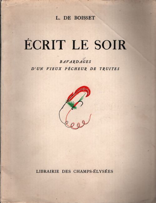 Écrit le soir - L De Boisset - Livre