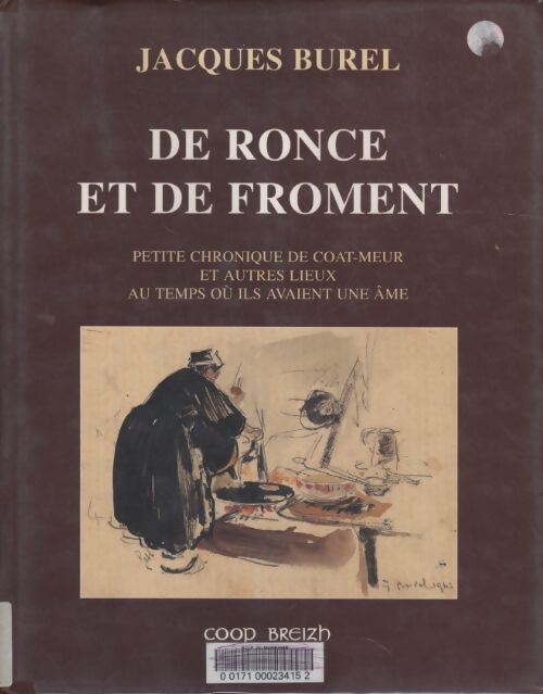 De ronce et de froment - Jacques Burel - Livre