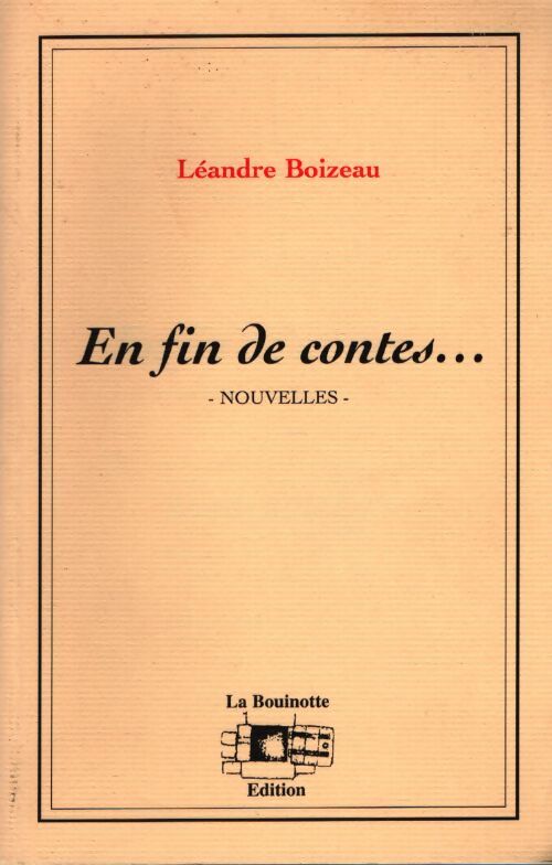 En fin de contes - Léandre Boizeau - Livre