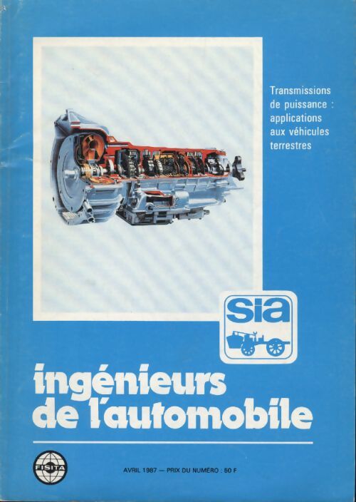 Ingénieurs de l'automobile avril 1987 - Collectif - Livre