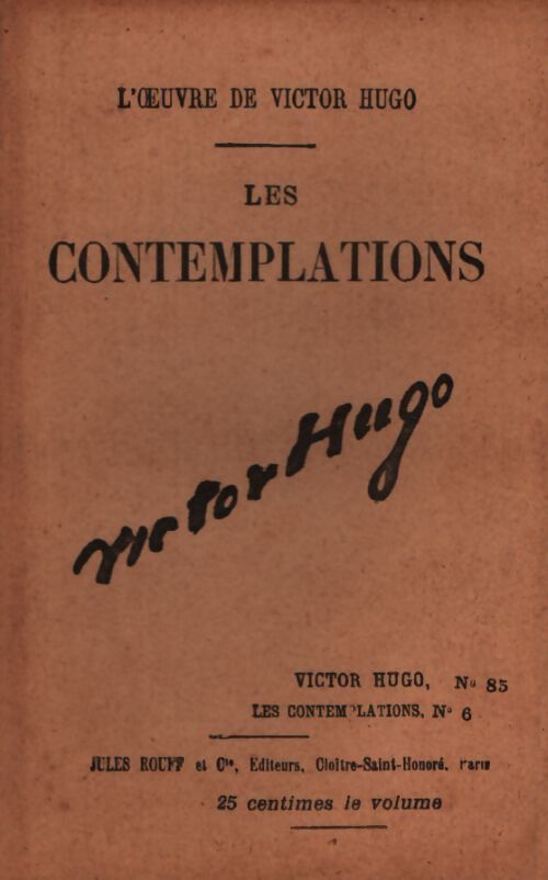 Les contemplations Tome VI - Victor Hugo - Livre