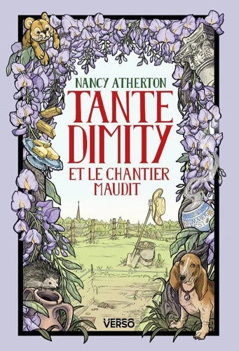 Tante Dimity et le chantier maudit : Les Mystères de Tante Dimity t. 3 - Nancy Atherton - Livre