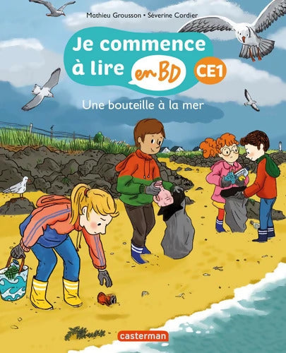 Une bouteille à la mer : CE1 - Mathieu Grousson - Livre